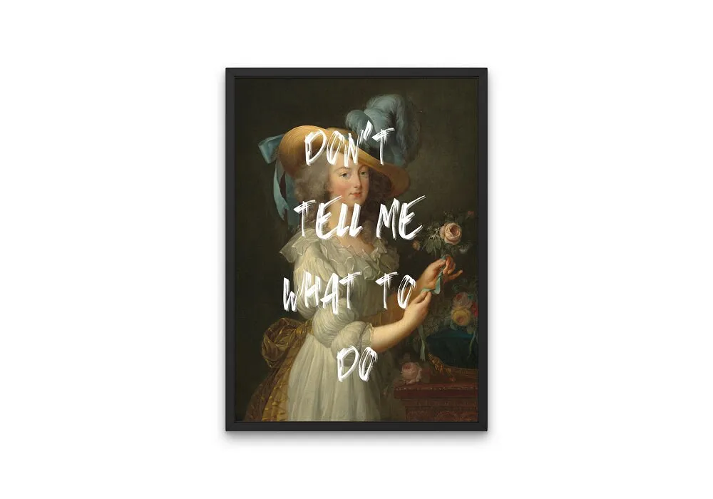 Altered Art Graffiti Print INSTANT DOWNLOAD Art Print, Don'T Tell Me What To Do, Feminist Print, Urban Street Art Wall Art, Funny Quote, Graffiti Art