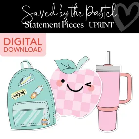 Apple, Backpack and Travel Cup | Statement Piece | Saved By The Pastel | Printable Classroom Decor | Schoolgirl Style