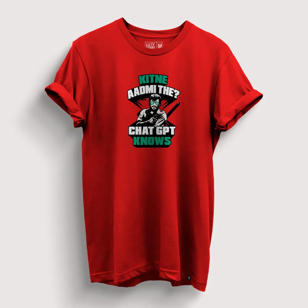 Kitne Aadmi The? | ChatGPT T-Shirt